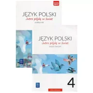 Podręczniki dla szkół podstawowych - Jutro pójdę w świat. Język polski. Podręcznik i zeszyt ćwiczeń dla klasy 4 szkoły podstawowej - miniaturka - grafika 1
