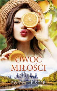Owoc miłości - Romanse Owoc miłości - Romanse - miniaturka - grafika 1