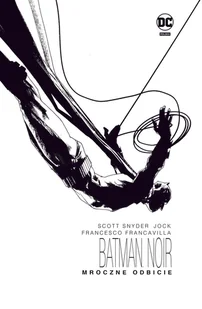 Mroczne odbicie. Batman Noir - Komiksy dla dorosłych - miniaturka - grafika 1