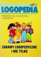Pedagogika i dydaktyka - Zabawy logopedyczne i nie tylko - miniaturka - grafika 1