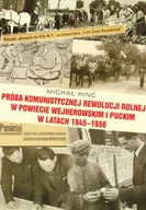 Historia Polski - Próba komunistycznej rewolucji rolnej w powiecie wejherowskim i puckim w latach 1945-1956 - miniaturka - grafika 1