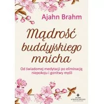 Studio Astropsychologii Mądrość buddyjskiego mnicha. Od świadomej medytacji po eliminację niepokoju i gonitwy myśli - Ezoteryka - miniaturka - grafika 1