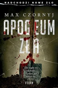 Apogeum zła wyd. specjalne - Max Czornyj - Horror, fantastyka grozy - miniaturka - grafika 1