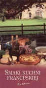 Kuchnia polska - Smaki kuchni francuskiej - miniaturka - grafika 1