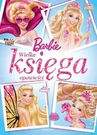 Książki edukacyjne - Barbie. Wielka księga opowieści - miniaturka - grafika 1