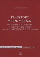 Historia Polski - Tyniec Klasztory, mnisi, mniszki. Obraz życia monastycznego w "Registrum epistularum" Grzegorza Wielkiego na tle prawa cesarskiego i kościelnego Janusz Lewandowicz - miniaturka - grafika 1
