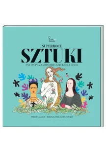 Supermoce sztuczki Fantastyczna historia sztuki Nowa - Baśnie, bajki, legendy - miniaturka - grafika 3
