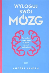 Wyloguj swój mózg Jak zadbać o swój mózg.w.2 Nowa - Zdrowie - poradniki - miniaturka - grafika 3