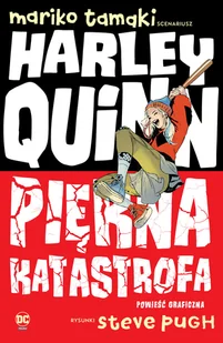 Harley Quinn. Piękna katastrofa - Komiksy dla młodzieży - miniaturka - grafika 1
