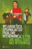 Felietony i reportaże - Wydawnictwo św. Stanisława BM Jorg Lau Wyzwania ojca "sprawiającego" problemy wychowawcze. O tym, jak nasze dzieci nas wychowują - miniaturka - grafika 1