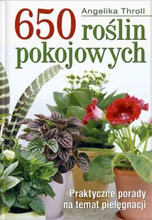 650 roślin pokojowych - Poradniki hobbystyczne - miniaturka - grafika 1