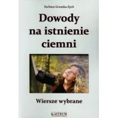 Poezja - Dowody na istnienie ciemni - miniaturka - grafika 1