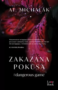 Zakazana pokusa. #dangerous game - Literatura erotyczna - miniaturka - grafika 1