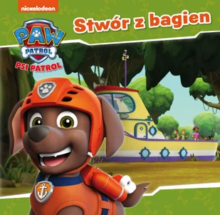 Media Service Zawada Psi Patrol nr 33 Stwór z bagien - Baśnie, bajki, legendy - miniaturka - grafika 2
