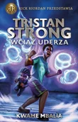 Fantasy - Tristan Strong wciąż uderza. Tom 3 - Kwame Mbalia - miniaturka - grafika 1