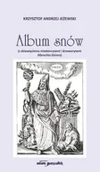 Poezja - Album snów - Krzysztof Andrzej Jeżewski - miniaturka - grafika 1