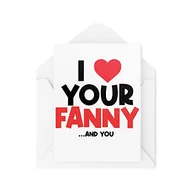 Kartki okolicznościowe i zaproszenia - Śmieszne karty | 'I Love Your F*nny And You' kartka | dla niej dziewczyny żony walentynki rocznicę urodziny miłość bezczelny niegrzeczny | CBH953 - miniaturka - grafika 1