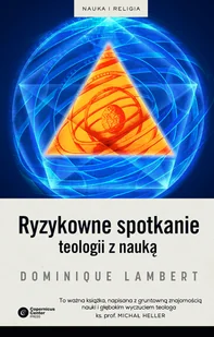 Dominique Lambert Ryzykowne spotkanie teologii z nauką e-book) - E-booki - podręczniki - miniaturka - grafika 1