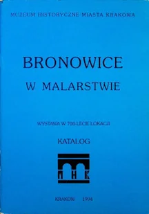Bronowice w malarstwie - Książki o kulturze i sztuce - miniaturka - grafika 1