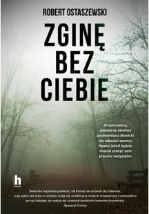 Harde Wydawnictwo Zgine bez ciebie LIT-46589 - Horror, fantastyka grozy - miniaturka - grafika 2