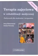Książki medyczne - Terapia zajęciowa w rehabilitacji medycznej Podręcznik - miniaturka - grafika 1
