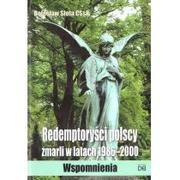 Pamiętniki, dzienniki, listy - Homo Dei Retemptoryści polscy zmarli w latach 1986-2000 Bolesław Slota CSsR - miniaturka - grafika 1