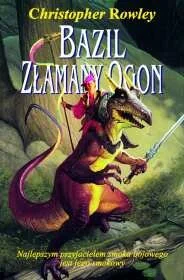 Bazil złamany ogon - Horror, fantastyka grozy - miniaturka - grafika 1