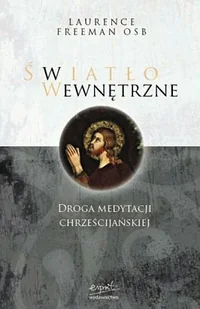 Światło Wewnętrzne - Religia i religioznawstwo - miniaturka - grafika 1