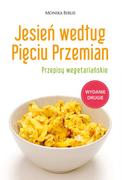 Diety, zdrowe żywienie - Biblis Monika Jesień według Pięciu Przemian Przepisy wegetariańskie - miniaturka - grafika 1