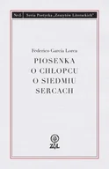 Poezja - Piosenka o chłopcu o siedmiu sercach - Federico Garcia Lorca - miniaturka - grafika 1