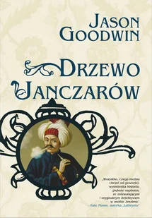 12 Posterunek Drzewo janczarów - Jason Goodwin - Kryminały - miniaturka - grafika 1