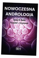 Książki medyczne - Nowoczesna Andrologia - Krzysztof L. Krzystyniak, Hanna M. Kalota - książka - miniaturka - grafika 1