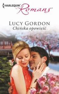 Lucy Gordon Chińska opowieść e-book) - E-booki - romanse - miniaturka - grafika 1