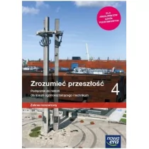 Zrozumieć przeszłość 4. Zrozumieć przeszłość Podręcznik do historii dla liceum ogólnokształcącego i technikum. Zakres rozszerzony - Podręczniki dla liceum - miniaturka - grafika 1