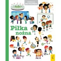 Foksal Encyklopedia dla dzieci Piłka nożna - Wilga - Książki edukacyjne - miniaturka - grafika 1