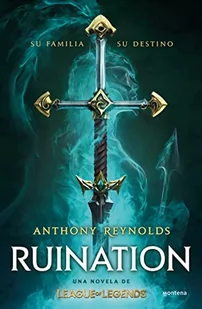 Ruination: Una novela de League of Legends - Pozostałe książki - miniaturka - grafika 1