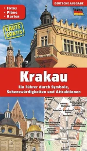 Kraków. Przewodnik po symbolach zabytkach i atrakcjach (wersja niemiecka) - Praca zbiorowa - Przewodniki - miniaturka - grafika 2
