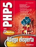 Systemy operacyjne i oprogramowanie - PHP5. Księga eksperta - miniaturka - grafika 1