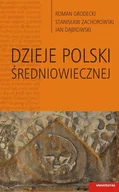 E-booki - podręczniki - Jan Dąbrowski, Roman Grodecki Dzieje Polski średniowiecznej - miniaturka - grafika 1