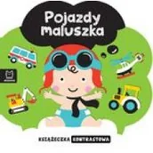 Książki edukacyjne - Książeczka kontrastowa Pojazdy maluszka Praca zbiorowa - miniaturka - grafika 1