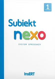 InsERT Subiekt nexo rozszerzenie +1 stanowisko - Programy finansowe i kadrowe InsERT Subiekt nexo rozszerzenie +1 stanowisko - Programy finansowe i kadrowe - miniaturka - grafika 1