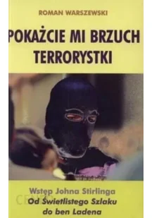 Pokażcie mi brzuch terrorystki - Felietony i reportaże - miniaturka - grafika 1