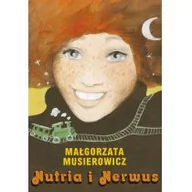 Literatura obyczajowa - Nutria i Nerwus. Jeżycjada. Tom 10 - miniaturka - grafika 1