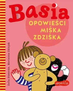 Basia. Opowieści Miśka Zdziśka - Wierszyki, rymowanki, piosenki - miniaturka - grafika 1