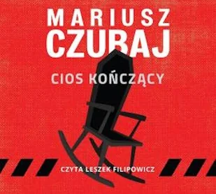 Cios kończący Mariusz Czubaj - Audiobooki - kryminał, sensacja, thriller - miniaturka - grafika 1