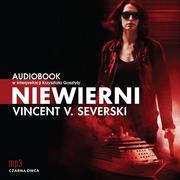 Kryminały - Niewierni - Vincent V. Severski - audiobook - miniaturka - grafika 1