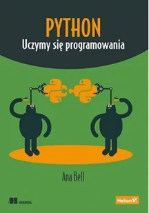 Ana Bell Python Uczymy się programowania - Książki o programowaniu - miniaturka - grafika 3