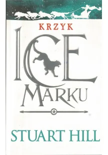 Galeria Książki Hill Stuart Krzyk Icemarku - Fantasy - miniaturka - grafika 3