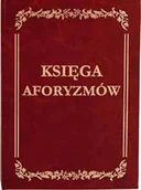 Aforyzmy i sentencje - Księga aforyzmów - miniaturka - grafika 1