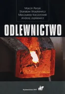 Technika - Odlewnictwo - Marcin Perzyk, Stanisław Waszkiewicz, Andrzej Kaczorowski - miniaturka - grafika 1